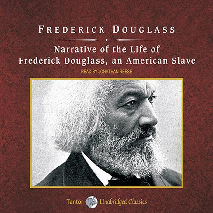 Narrative of the life of frederick douglass essay